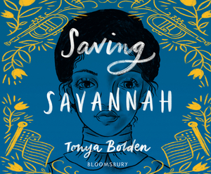 Saving Savannah by Tonya Bolden