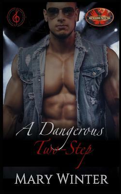 A Dangerous Two-Step by Mary Winter
