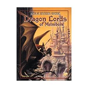 Dragon Lords of Melnibone: A New World for the D20 System by Charlie Krank