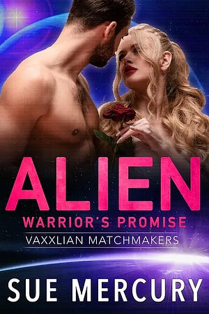 Alien Warrior's Promise by Sue Mercury