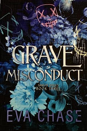 Grave Misconduct by Eva Chase