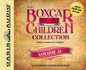 The Boxcar Children Collection Volume 21 (Library Edition): The Growling Bear Mystery, the Mystery of the Lake Monster, the Mystery at Peacock Hall by Gertrude Chandler Warner