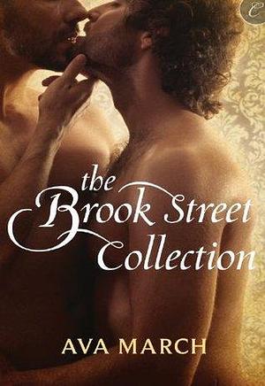 The Brook Street Collection: A Gay Regency Historical Romance by Ava March, Ava March