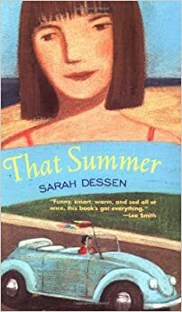 That Summer by Sarah Dessen