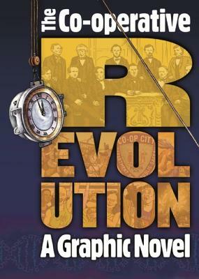 The Co-Operative Revolution: A Graphic Novel by Polyp
