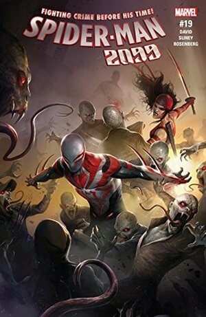 Spider-Man 2099 (2015-2017) #19 by Will Sliney, Francesco Mattina, Peter David