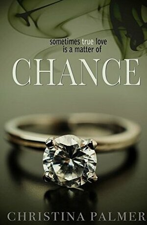 Chance by Christina Palmer