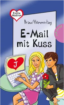 E-Mail mit Kuss by Anja Kömmerling, Thomas Brinx, Brinx/Kömmerling