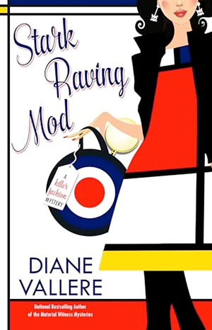 Stark Raving Mod by Diane Vallere