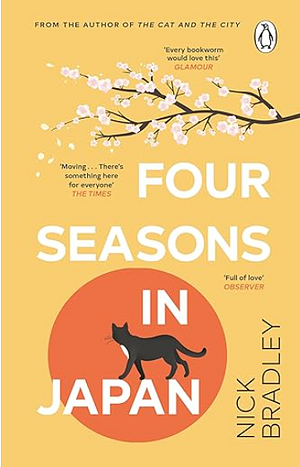 Four Seasons in Japan by Nick Bradley