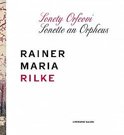 Sonety Orfeovi by Rainer Maria Rilke