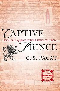 Captive Prince by C.S. Pacat