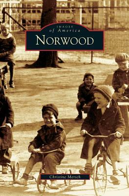 Norwood by Christine Mersch