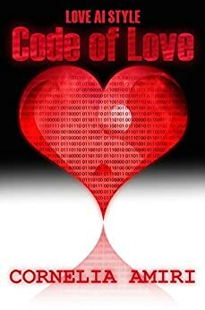 Code of Love by Cornelia Amiri