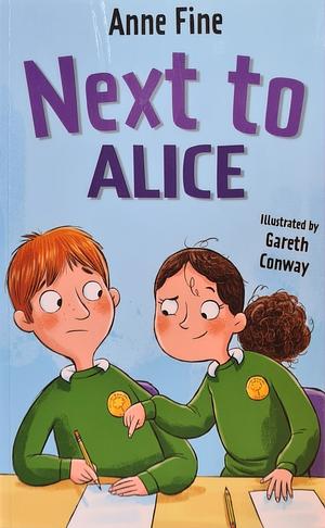 Next to Alice by Anne Fine