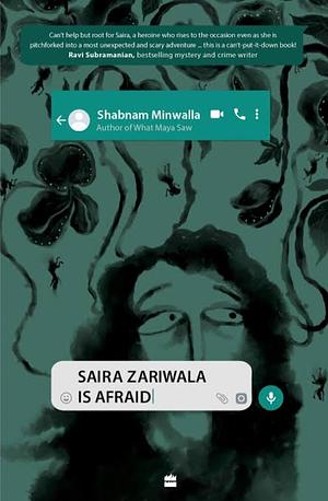 Saira Zariwala is Afraid by Shabnam Minwalla