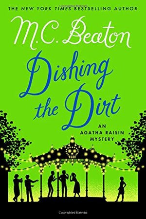 Dishing the Dirt by M.C. Beaton