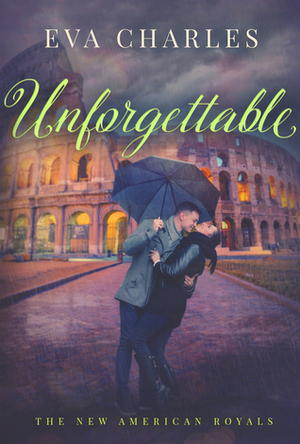 Unforgettable by Eva Charles