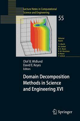 Domain Decomposition Methods in Science and Engineering XVI by 