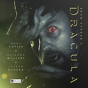 Dracula by Bram Stoker