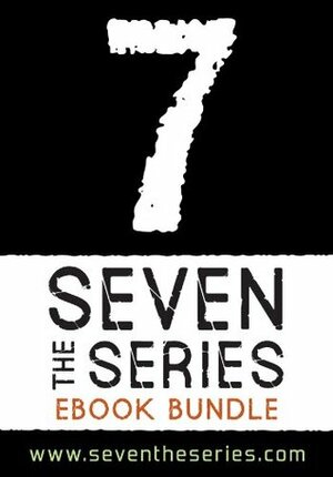 Seven: the Series eBook Bundle by Sigmund Brouwer, Ted Staunton, John Wilson, Norah McClintock, Shane Peacock, Eric Walters, Richard Scrimger