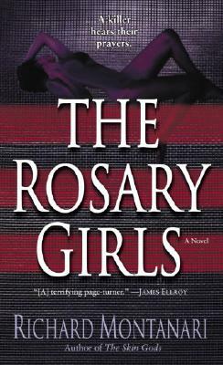 The Rosary Girls by Richard Montanari