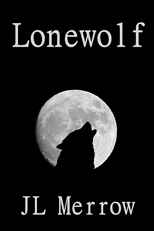 Lonewolf by JL Merrow