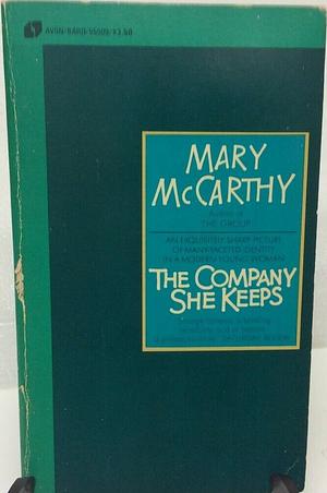 The Company She Keeps by Mary McCarthy
