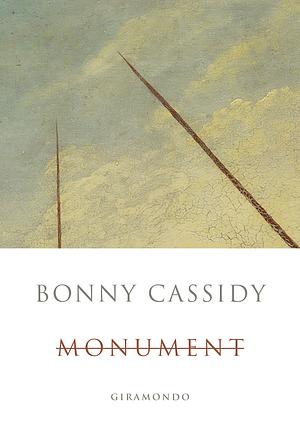 Monument by Bonny Cassidy