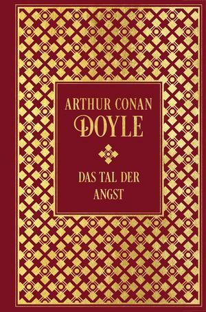 Sherlock Holmes: Das Tal der Angst by Arthur Conan Doyle