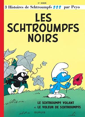 Les Schtroumpfs noirs by Peyo