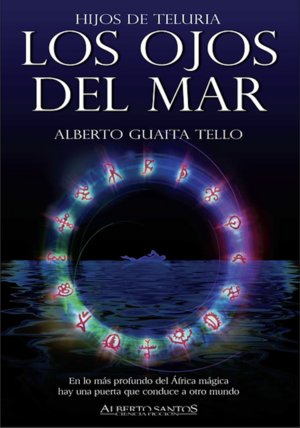 Los Ojos del Mar by Alberto Guaita Tello