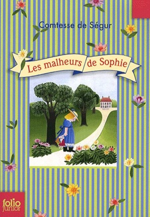 Les Malheurs de Sophie by Maxe L'Hermenier, Iris de Moüy, Comtesse de Ségur, Manboou