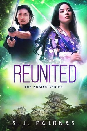 Reunited by S.J. Pajonas