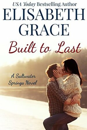 Built To Last by Elisabeth Grace