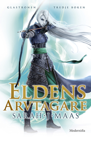 Eldens arvtagare by Sarah J. Maas