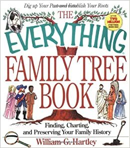 Everything Family Tree Book by William G. Hartley