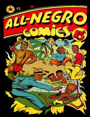 All Negro Comics #1 by 