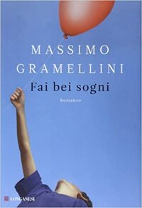 Me deseó felices sueños by Massimo Gramellini