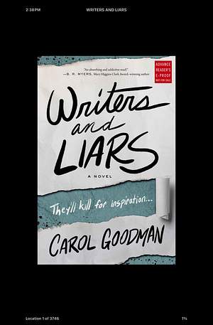Writers and Liars: A Novel by Carol Goodman