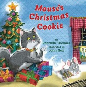 Mouse's Christmas Cookie by Patricia Thomas, John Abbott Nez