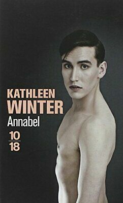 Annabel by Kathleen Winter