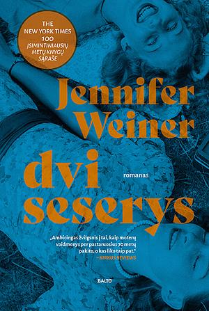 Dvi seserys by Jennifer Weiner