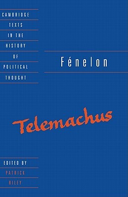 Fénelon: Telemachus by Frangois de Fénelon