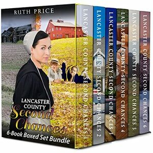 Lancaster County Second Chances 6-Book Boxed Set Bundle (Lancaster County Second Chances (An Amish Of Lancaster County Saga) 7) by Ruth Price