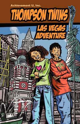 Thompson Twins: Las Vegas Adventure by Lesa Hammond Phd