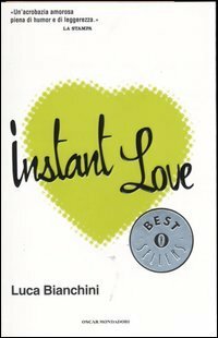 Instant love by Luca Bianchini