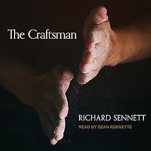 The Craftsman by Sean Runnette, Richard Sennett
