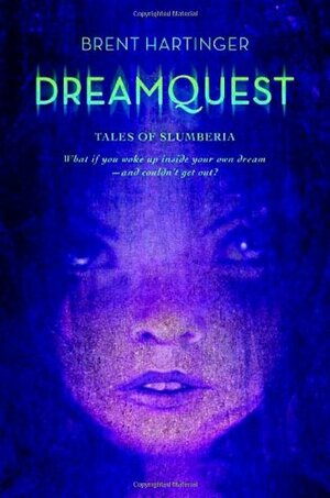 Dreamquest by Brent Hartinger