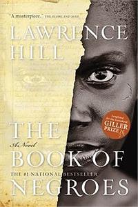 The Book of Negroes by Lawrence Hill